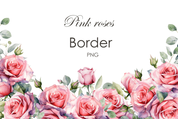 Rose Border: Pink Roses Clipart for Every Project